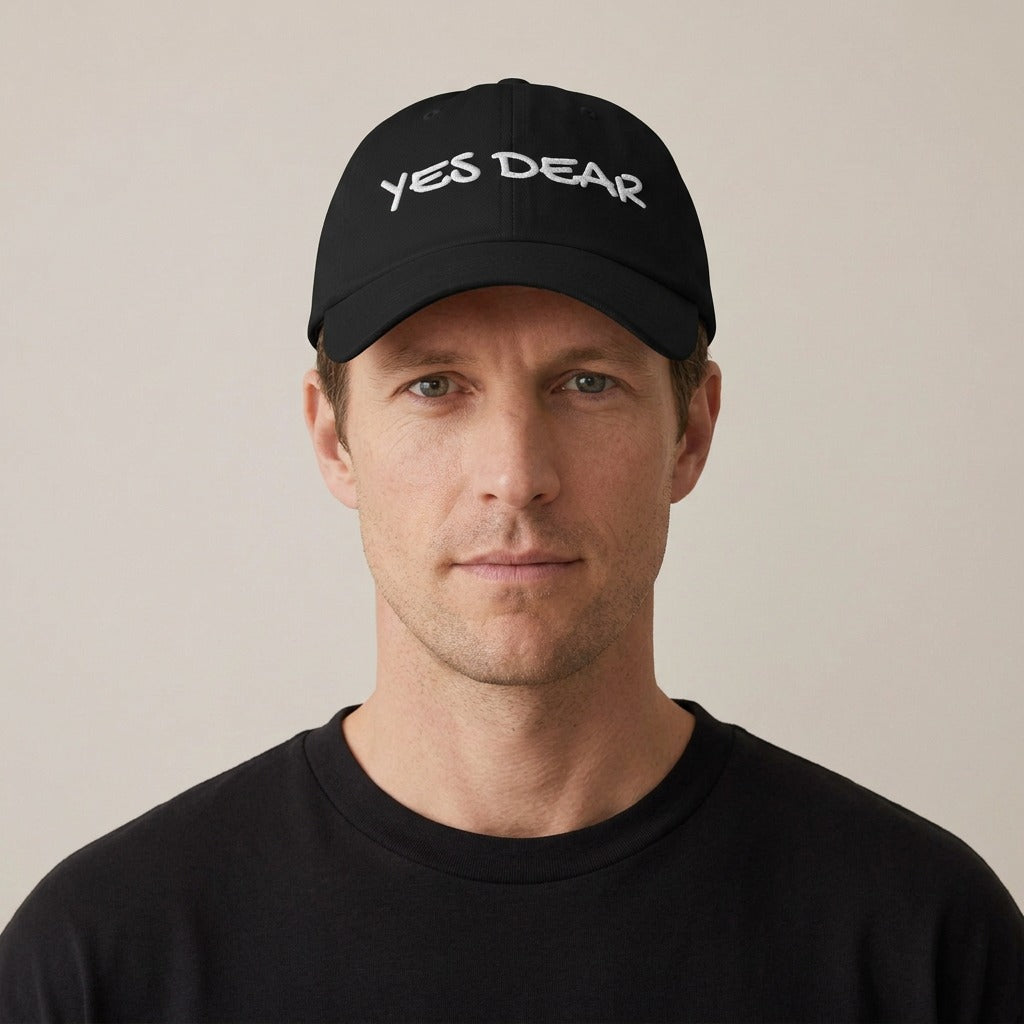 Man wearing the Yes Dear embroidered dad hat in black
